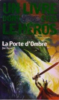 Joe Dever - La porte d'ombre