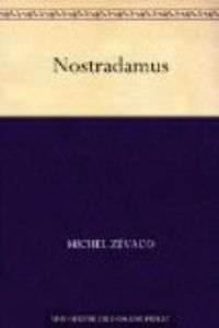 Michel Zevaco - Nostradamus