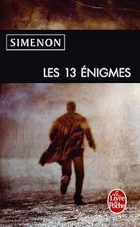 Couverture du livre Les 13 énigmes - Georges Simenon