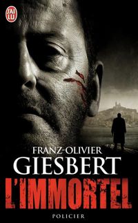 Couverture du livre L'immortel - Franz Olivier Giesbert