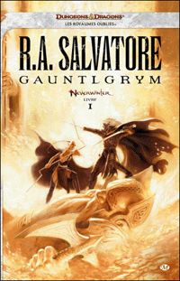 R.a. Salvatore - Gauntlgrym