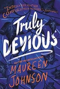 Maureen Johnson - Truly devious