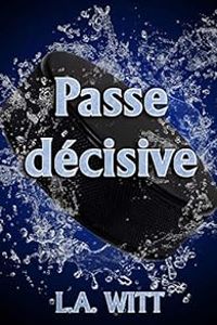 La Witt - Passe décisive