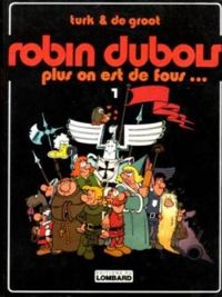 Couverture du livre Plus on est de fous... - Turk 