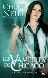 Chloe Neill - Permis de mordre