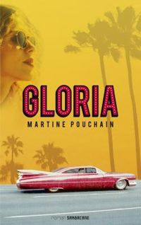 Martine Pouchain - Gloria