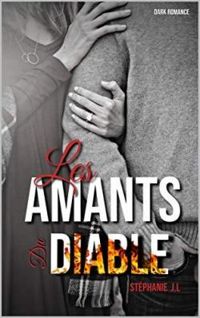 Stephanie Jean Louis - Les amants du diable