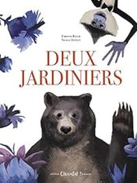 Couverture du livre Deux jardiniers - Nicolas Duffaut