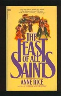 Anne Rice - The Feast of All Saints