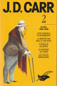 John Dickson Carr - Intégrale 02 - Dr Fell (1935-1939)