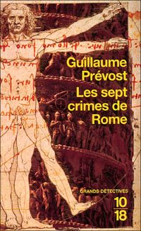 Guillaume Prevost - Les sept crimes de Rome