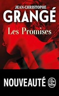 Jean Christophe Grange - Les Promises