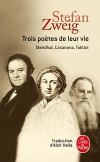 Couverture du livre Trois poètes de leur vie  - Stefan Zweig