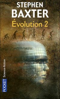 Stephen Baxter - EVOLUTION T2