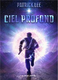 Patrick Lee - Ciel Profond