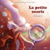 Virginie Hanna - La petite souris et la dent