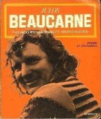 Couverture du livre Julos Beaucarne - Julos Beaucarne - Helene Nosten - Jacques Bertrand I