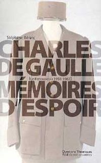 Couverture du livre Le renouveau (1958-1962) - Charles De Gaulle