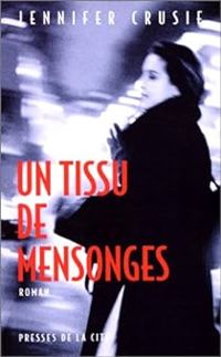 Jennifer Crusie - Un tissu de mensonges