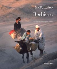 Ric Fottorino - Olivier Martel - Berbères