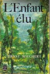 Couverture du livre L'enfant élu - Ernst Wiechert