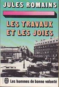 Jules Romains - Les Travaux et les Joies