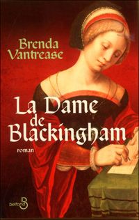 Brenda Vantrease - La Dame de Blackingham