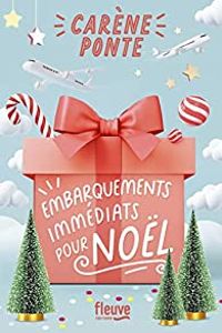 Carene Ponte - Embarquements immédiats pour Noël