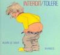 Alain Le Saux - Interdit / Toléré