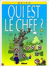  Quino - Qui est le chef ?