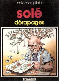 Jean Sole - Dérapages : Et autres histoires de robinets 