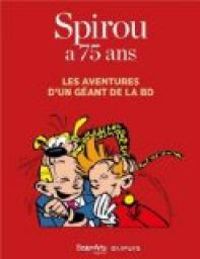 Couverture du livre Spirou a 75 ans  - Thierry Taittinger