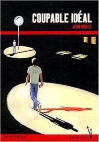 Jean Molla - Coupable idéal