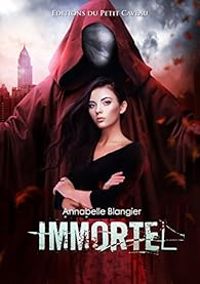 Annabelle Blangier - Immortel