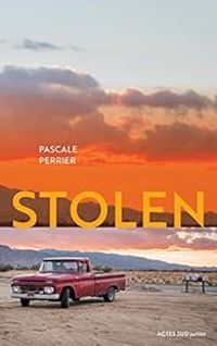 Couverture du livre Stolen - Pascale Perrier