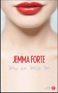 Jemma Forte - Moi et Miss M