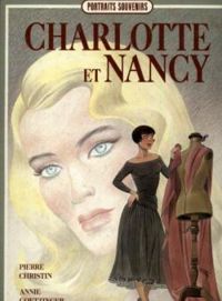 Annie Goetzinger - Charlotte et Nancy