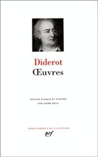 Denis Diderot - Diderot : Oeuvres