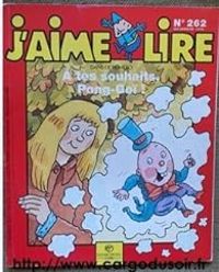 Jaime Lire - J'aime lire, n°262 : A tes souhaits, Pong-Goï !