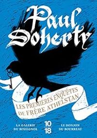 Couverture du livre Les premières enquêtes de frère Athelstan - Paul C Doherty