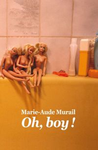 Marie-aude Murail - Oh, boy!