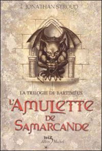 Jonathan Stroud - L'Amulette de Samarcande