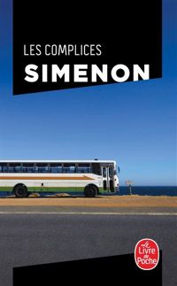 Couverture du livre Les complices - Georges Simenon