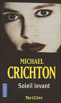 Couverture du livre Soleil levant - Michael Crichton