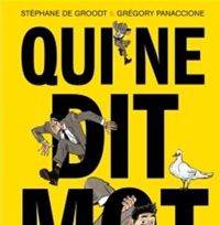 Stéphane De Groodt - Qui ne dit mot