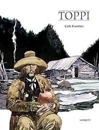 Sergio Toppi - Colt frontier
