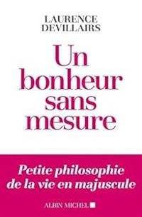 Laurence Devillairs - Un bonheur sans mesure