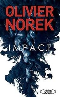 Olivier Norek - Impact