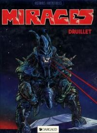 Philippe Druillet - Mirages