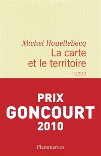 Couverture du livre La carte et le territoire - Michel Houellebecq